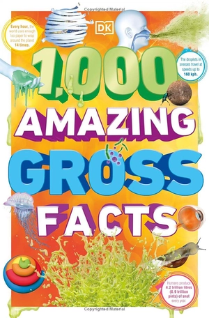 1,000 amazing gross facts - Ảnh 2