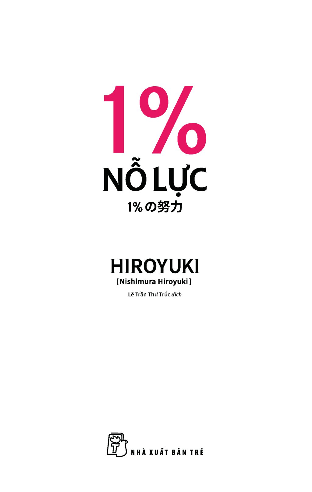 1% nỗ lực - Ảnh 3