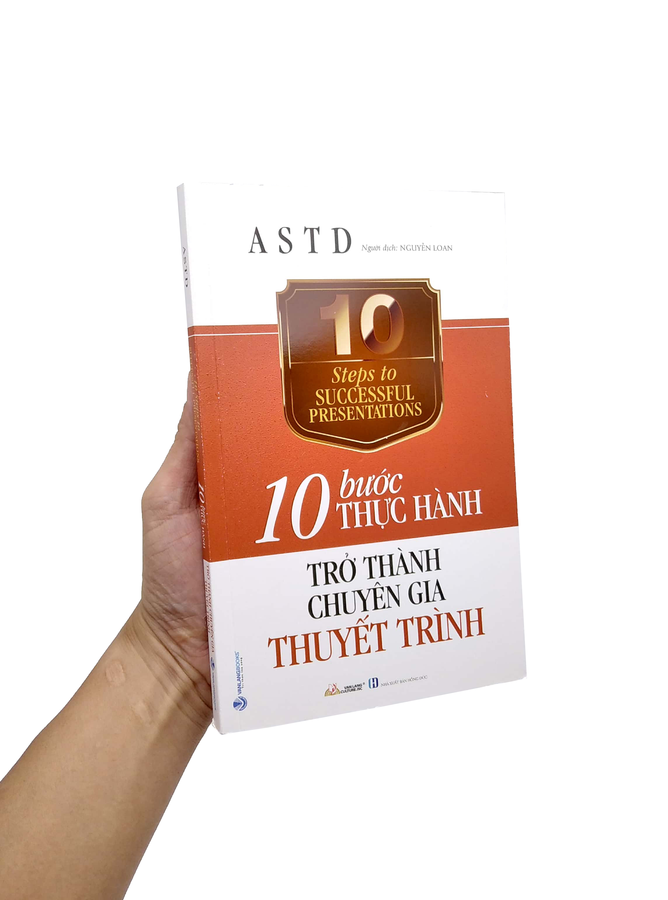 10 bước thực hành - trở thành chuyên gia thuyết trình - Ảnh 7