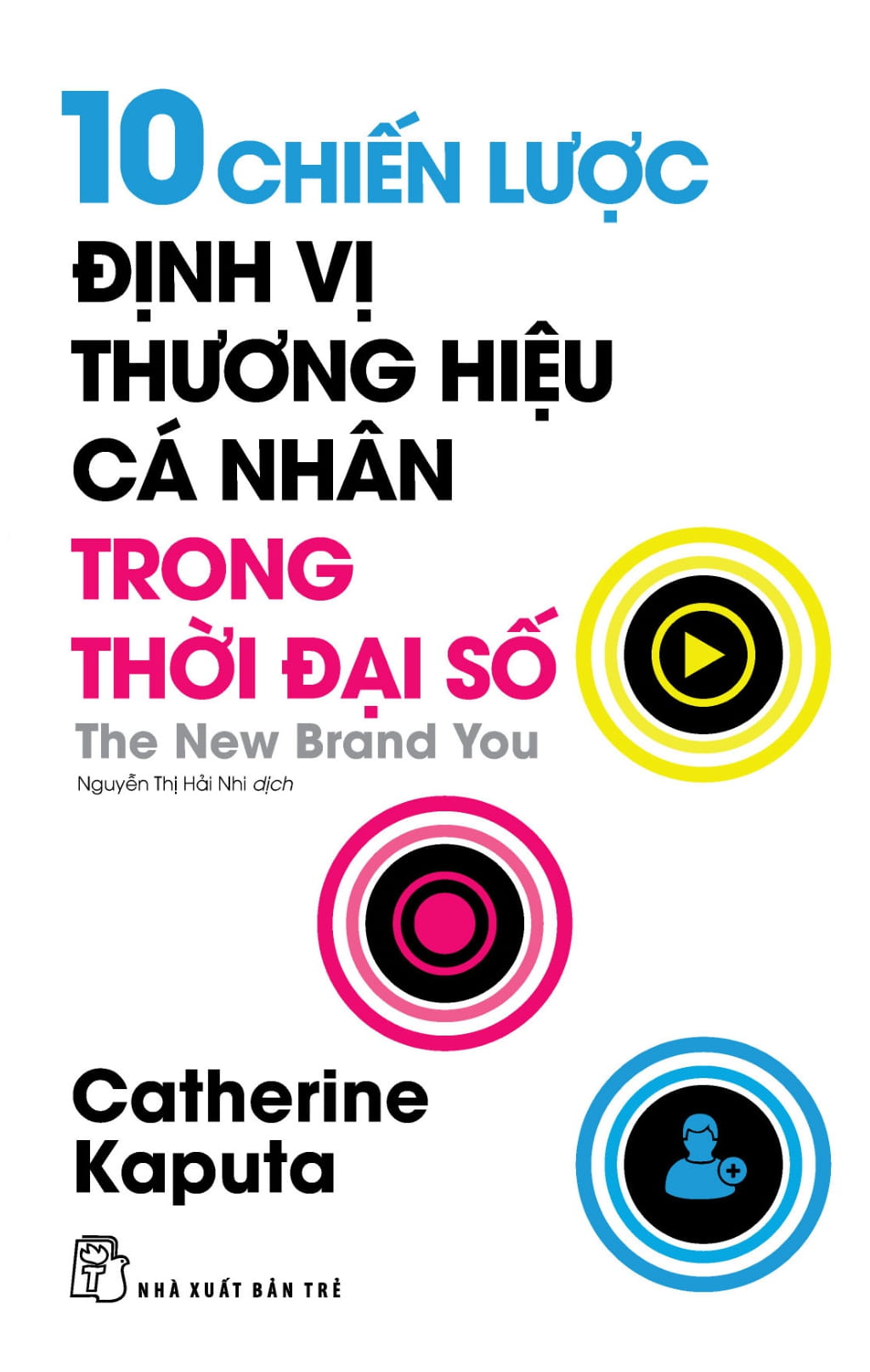 10 chiến lược định vị thương hiệu cá nhân trong thời đại số - Ảnh 2