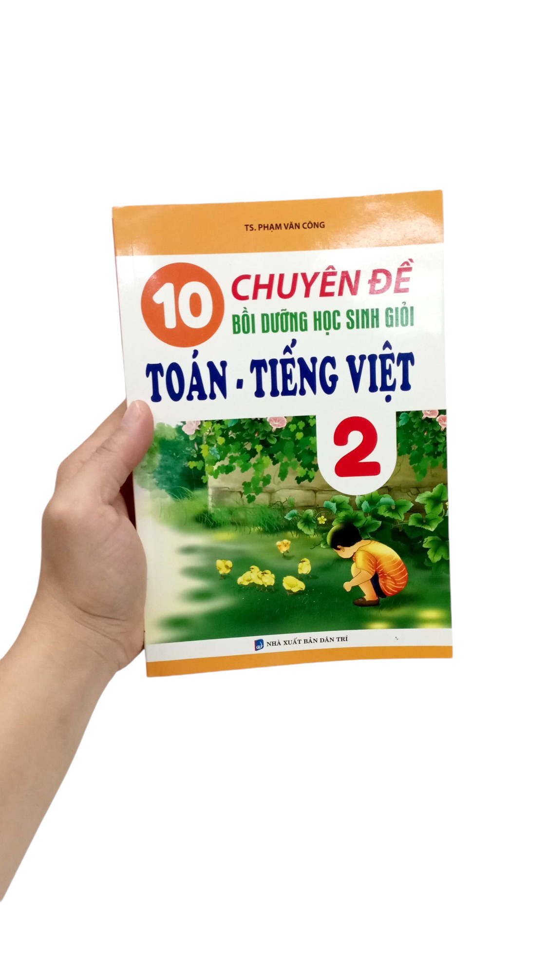 10 chuyên đề bồi dưỡng học sinh giỏi toán - tiếng việt 2 - Ảnh 7