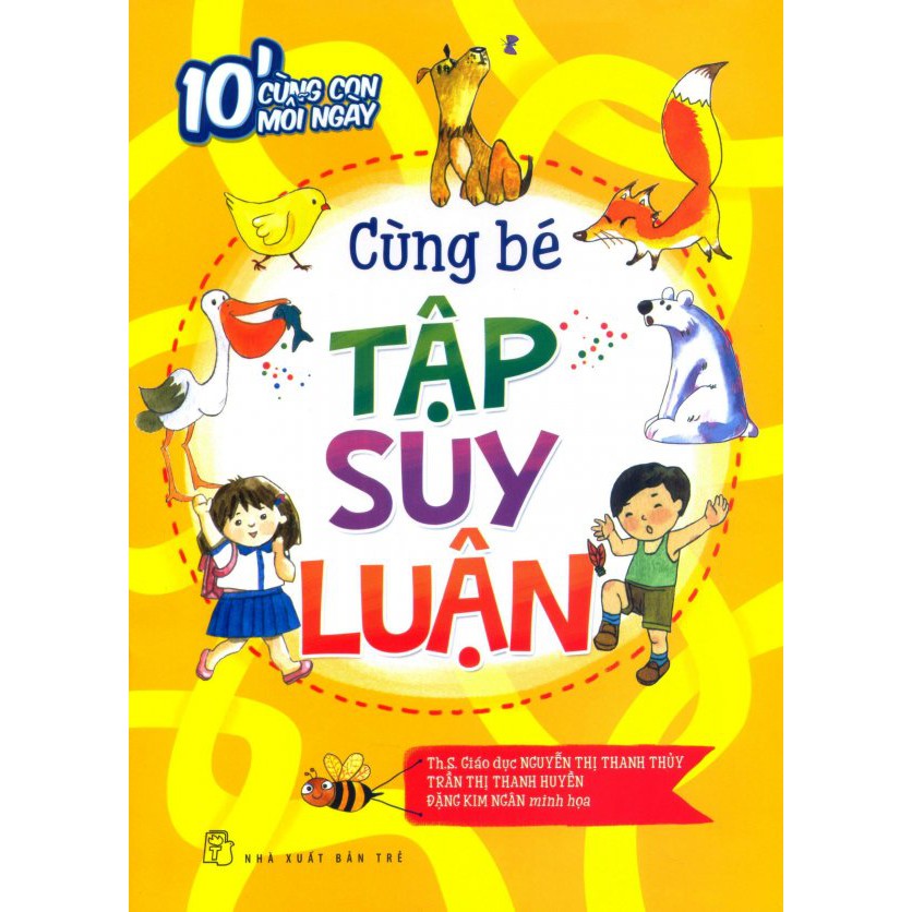 10' cùng con mỗi ngày - cùng bé tập suy luận - Ảnh 2