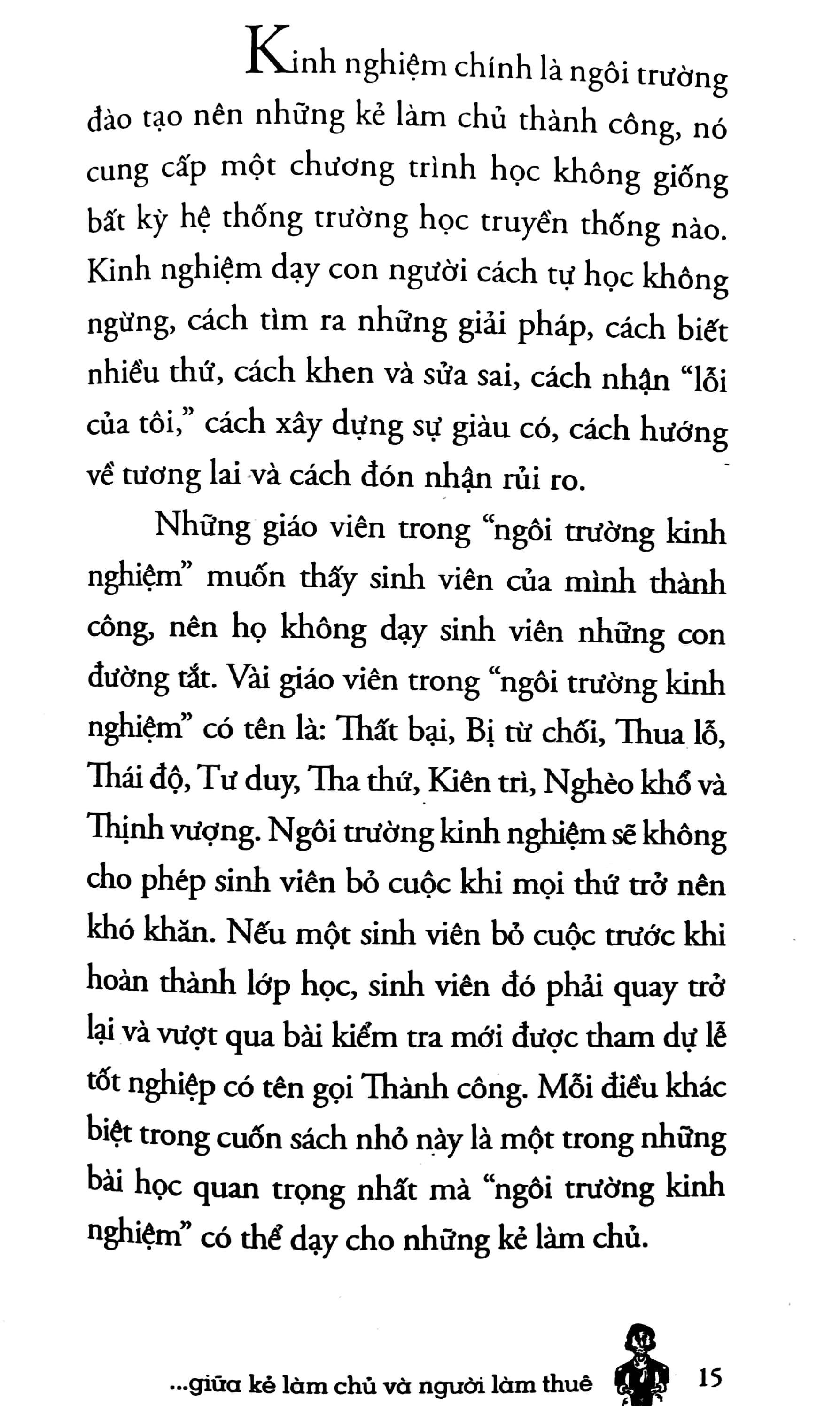 10 điều khác biệt nhất giữa kẻ làm chủ và người làm thuê (tái bản 2022) - Ảnh 3