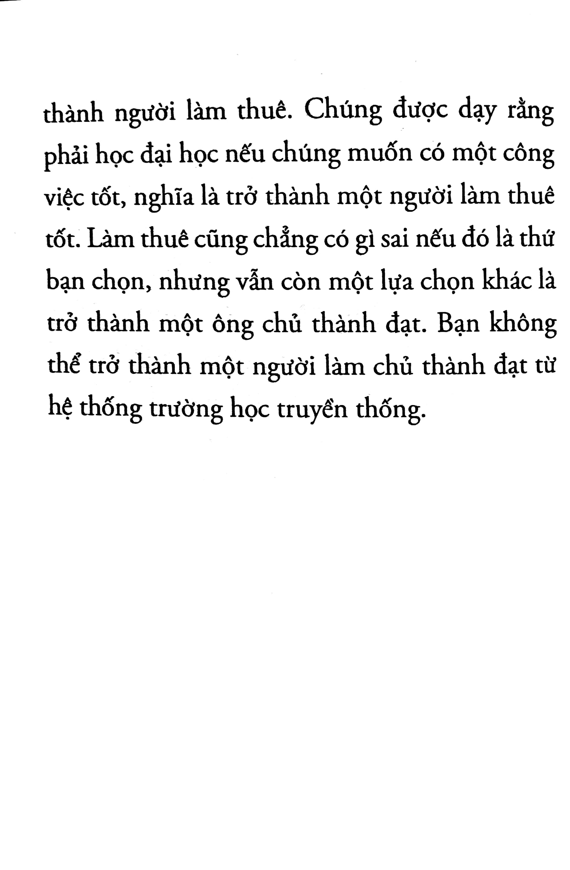10 điều khác biệt nhất giữa kẻ làm chủ và người làm thuê (tái bản 2022) - Ảnh 6