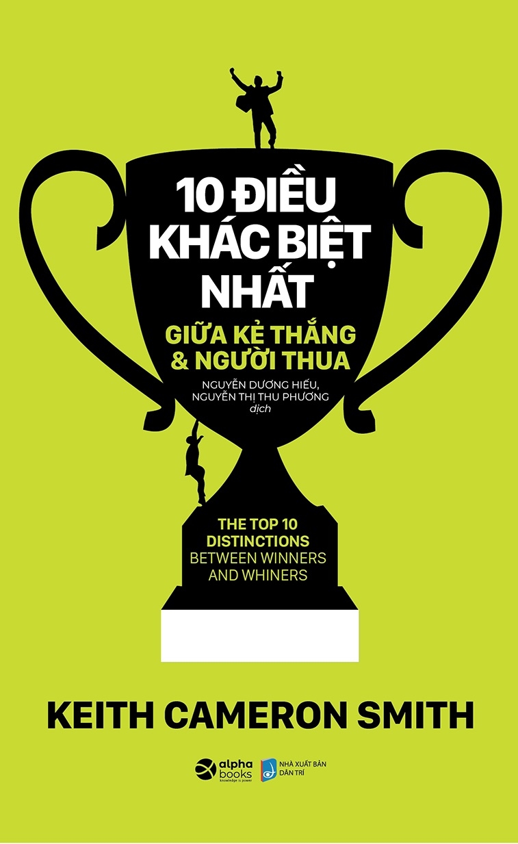 10 Điều Khác Biệt Nhất Giữa Kẻ Thắng Và Người Thua (Tái Bản 2021) - Ảnh 2