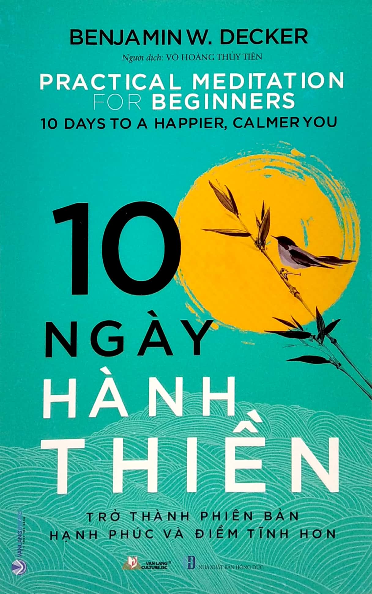 10 ngày hành thiền - Ảnh 2