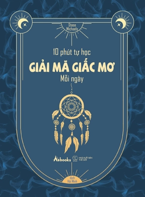 10 phút tự học giải mã giấc mơ mỗi ngày - Ảnh 2