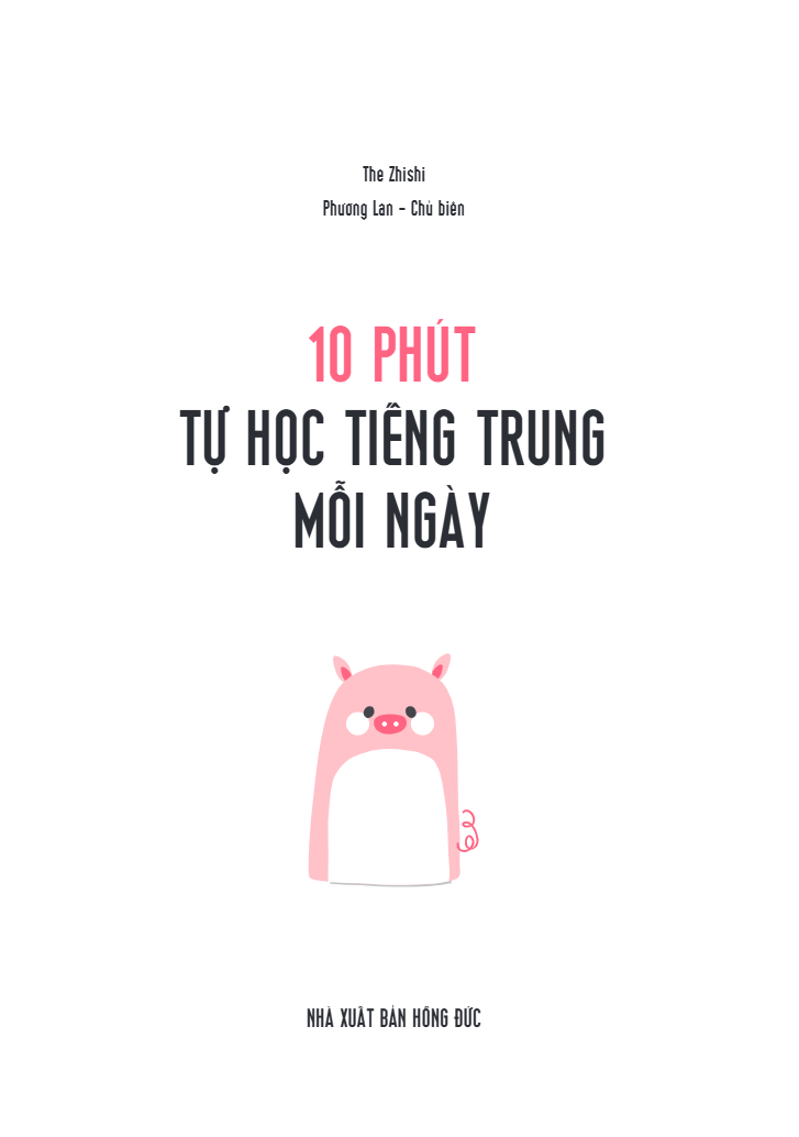 10 Phút Tự Học Tiếng Trung Mỗi Ngày (Tái Bản 2025) - Ảnh 6