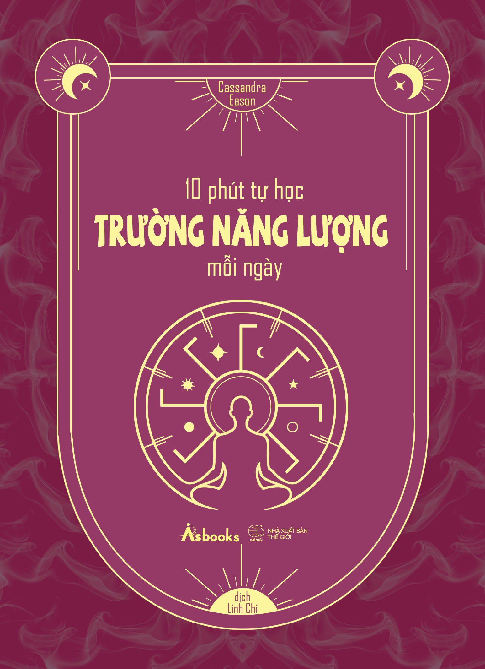 10 Phút Tự Học Trường Năng Lượng Mỗi Ngày - Ảnh 2