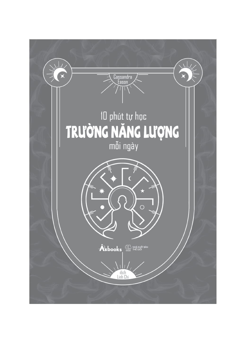 10 Phút Tự Học Trường Năng Lượng Mỗi Ngày - Ảnh 5