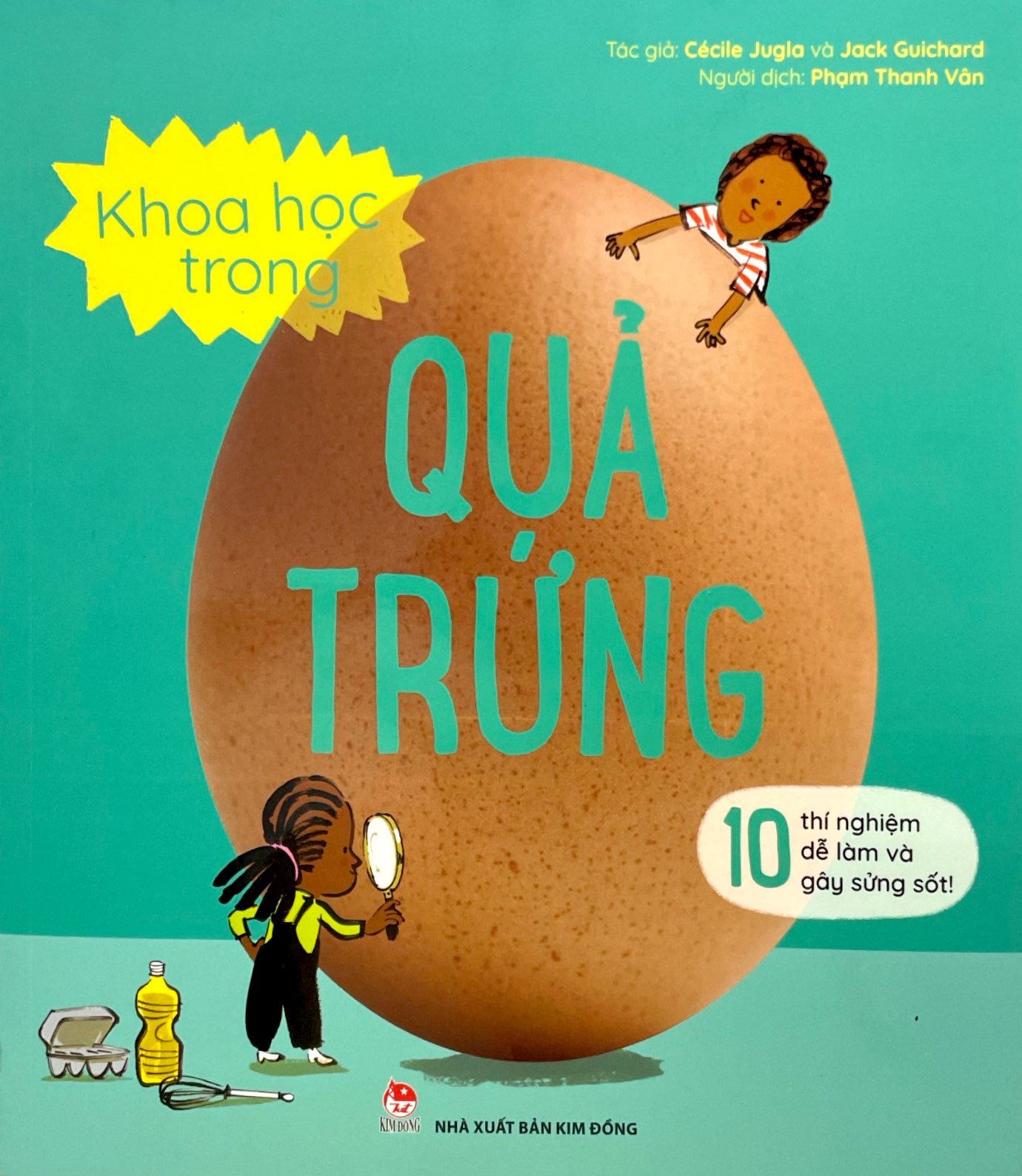 10 Thi Nghiem De Lam Va Gay Sung Sot - Khoa Hoc Trong Qua Trung (Tai Ban 2023) - Ảnh 3