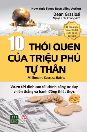 10 thói quen của triệu phú tự thân - Ảnh 2