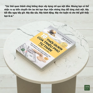 10 thói quen của triệu phú tự thân - Ảnh 4