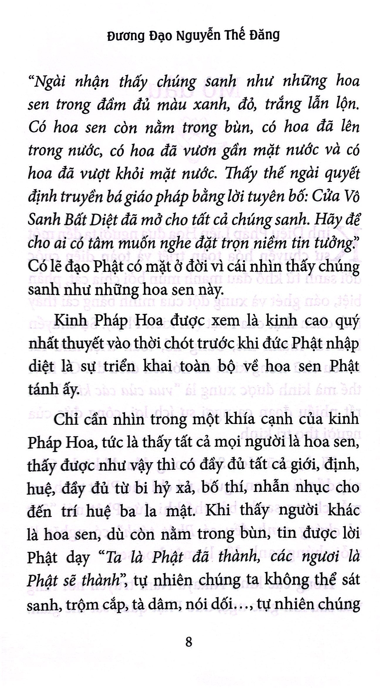 10 tư tưởng pháp hoa trong đời sống hằng ngày - Ảnh 5