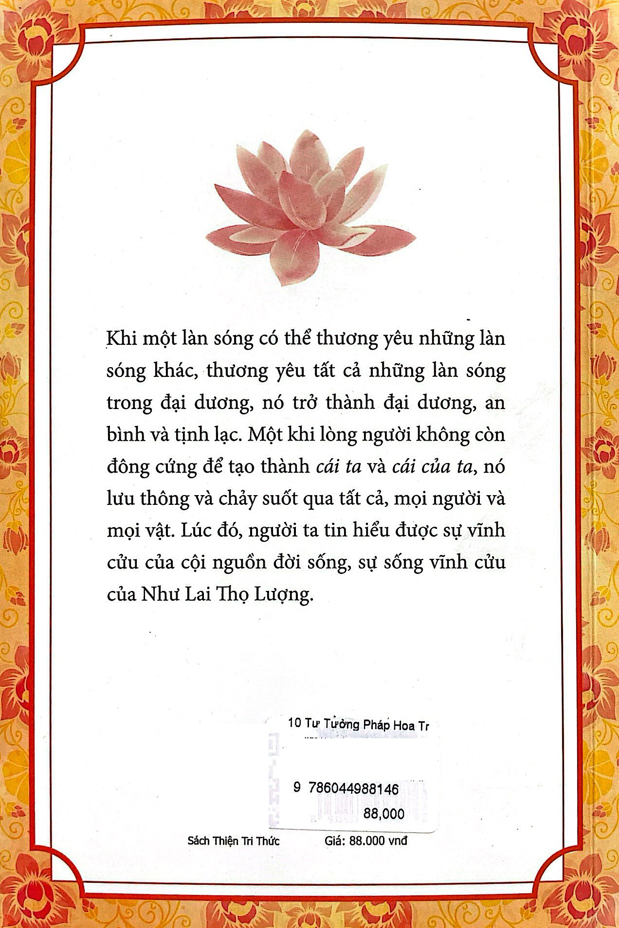 10 tư tưởng pháp hoa trong đời sống hằng ngày - Ảnh 7