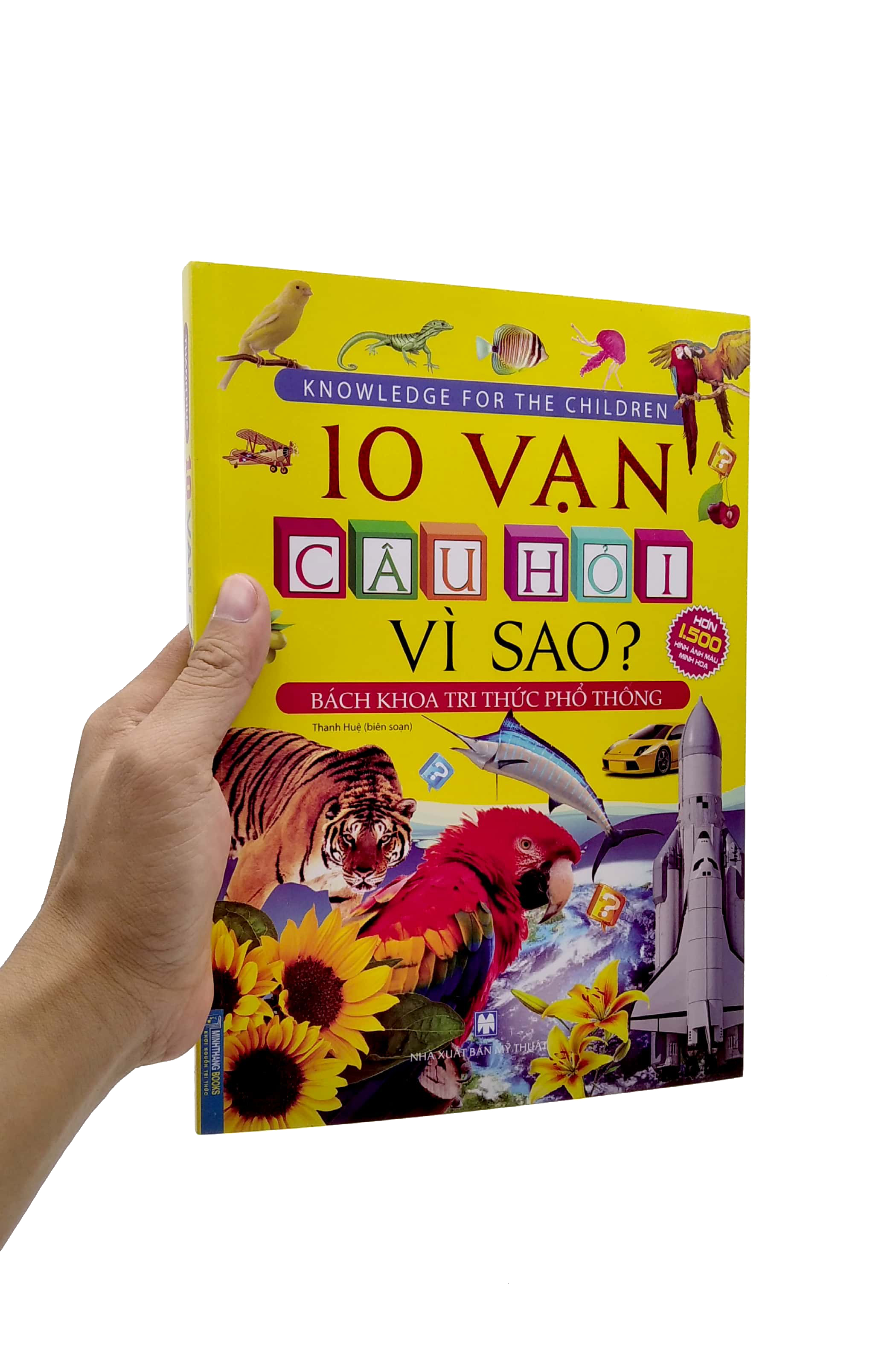 10 vạn câu hỏi vì sao? - bách khoa tri thức phổ thông - Ảnh 7