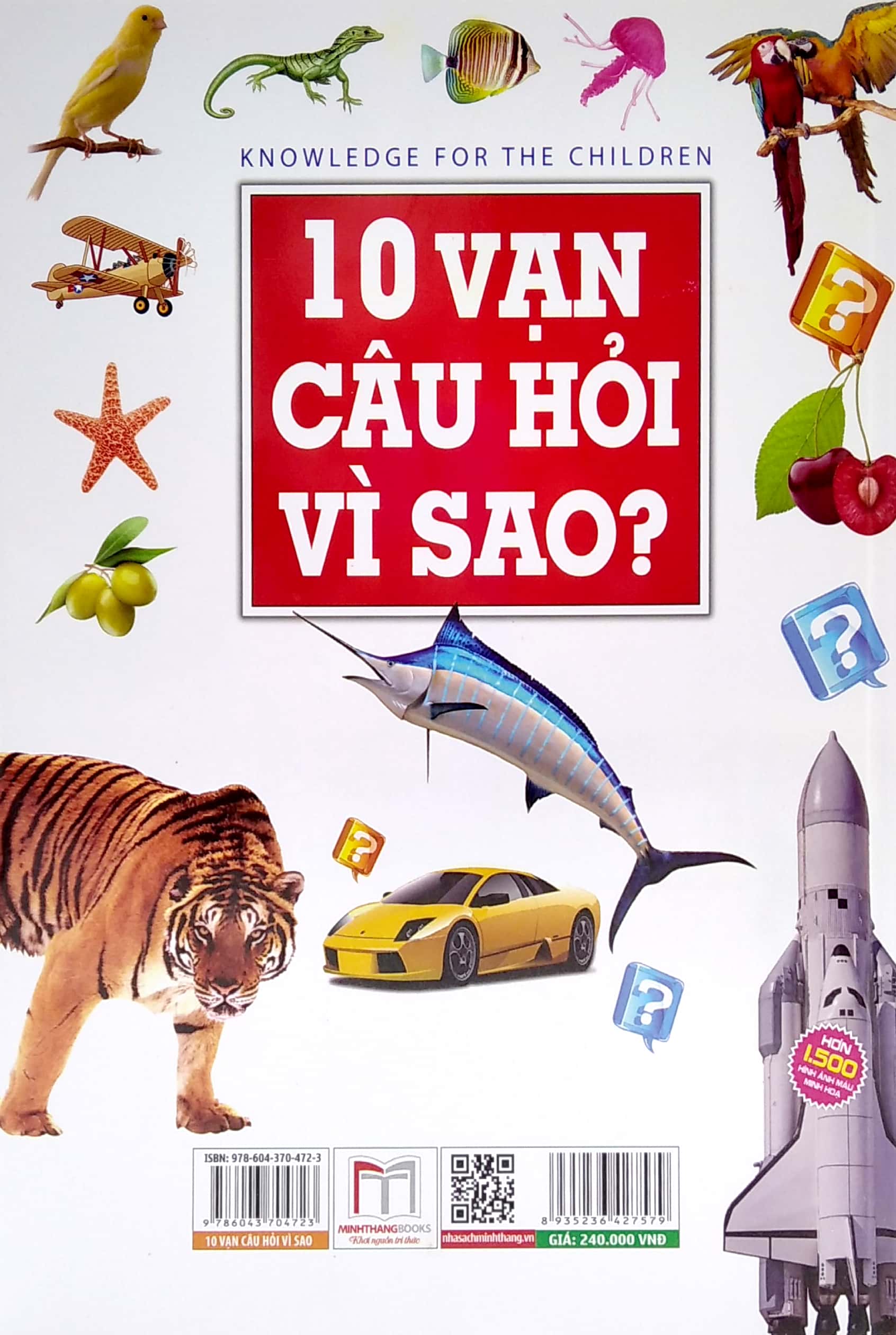10 vạn câu hỏi vì sao? - bách khoa tri thức phổ thông (bìa cứng) - Ảnh 6