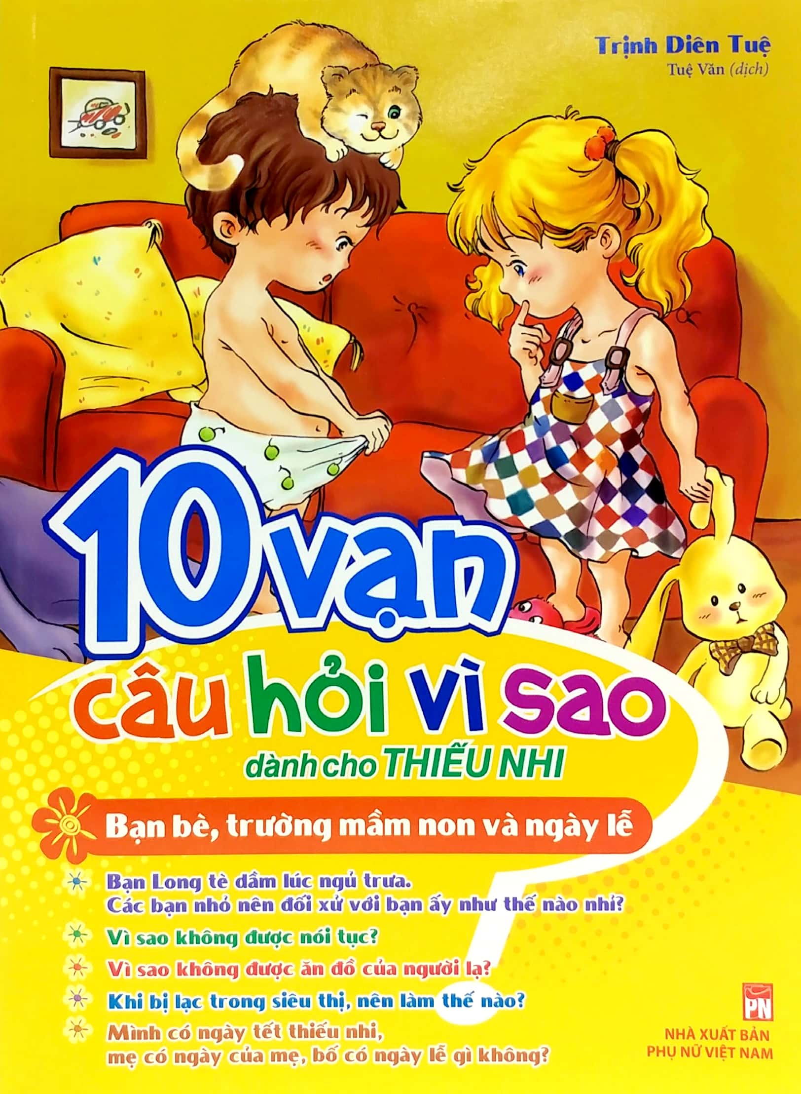 10 Van Cau Hoi Vi Sao - Ban Be, Truong Mam Non & Ngay Le (2022) - Ảnh 2