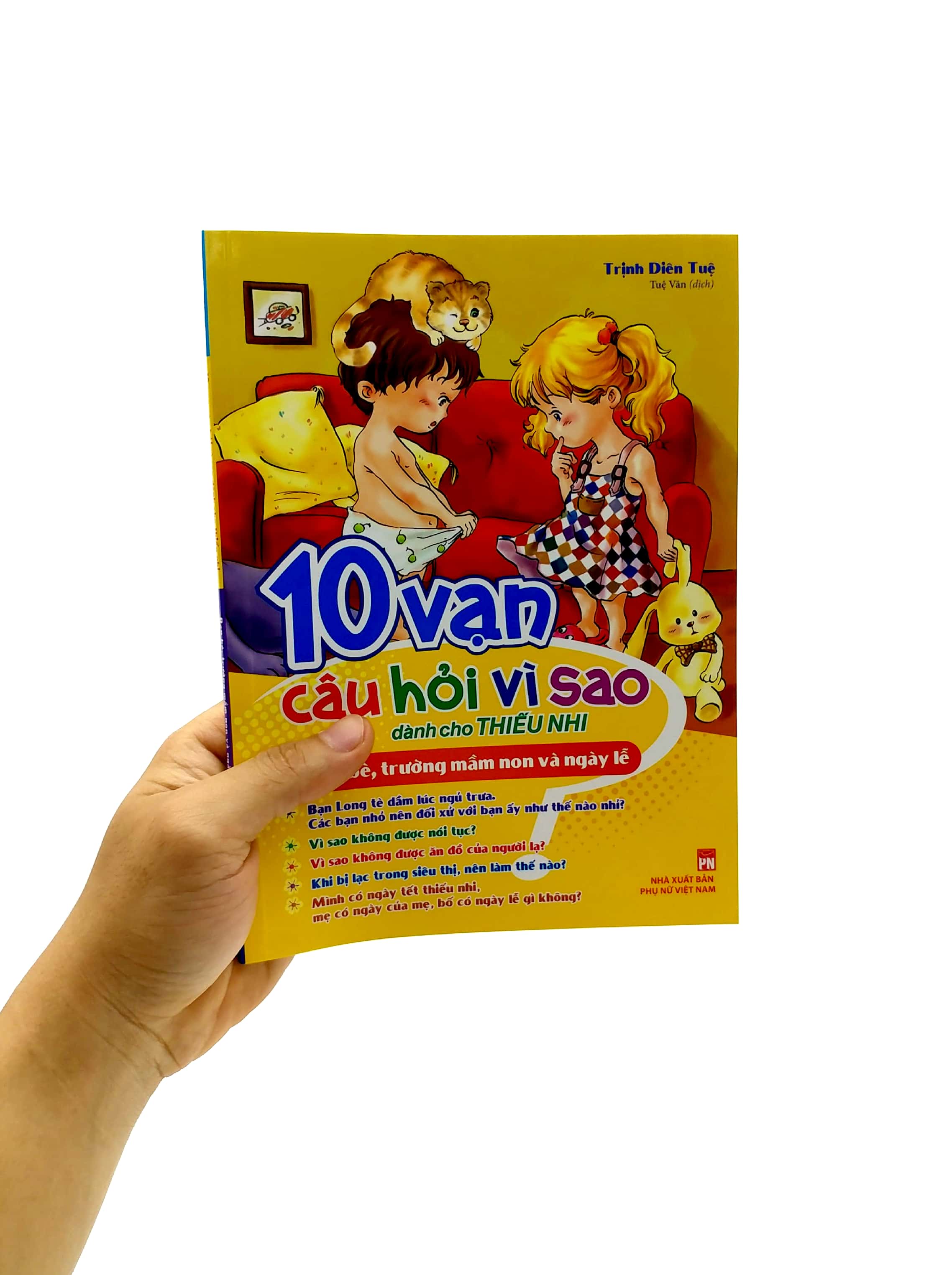 10 Van Cau Hoi Vi Sao - Ban Be, Truong Mam Non & Ngay Le (2022) - Ảnh 7