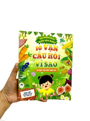 10 vạn câu hỏi vì sao - bí mật thế giới thực vật - Ảnh 9