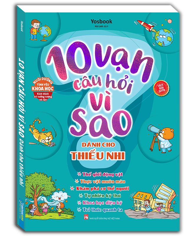 10 vạn câu hỏi vì sao dành cho thiếu nhi - Ảnh 2