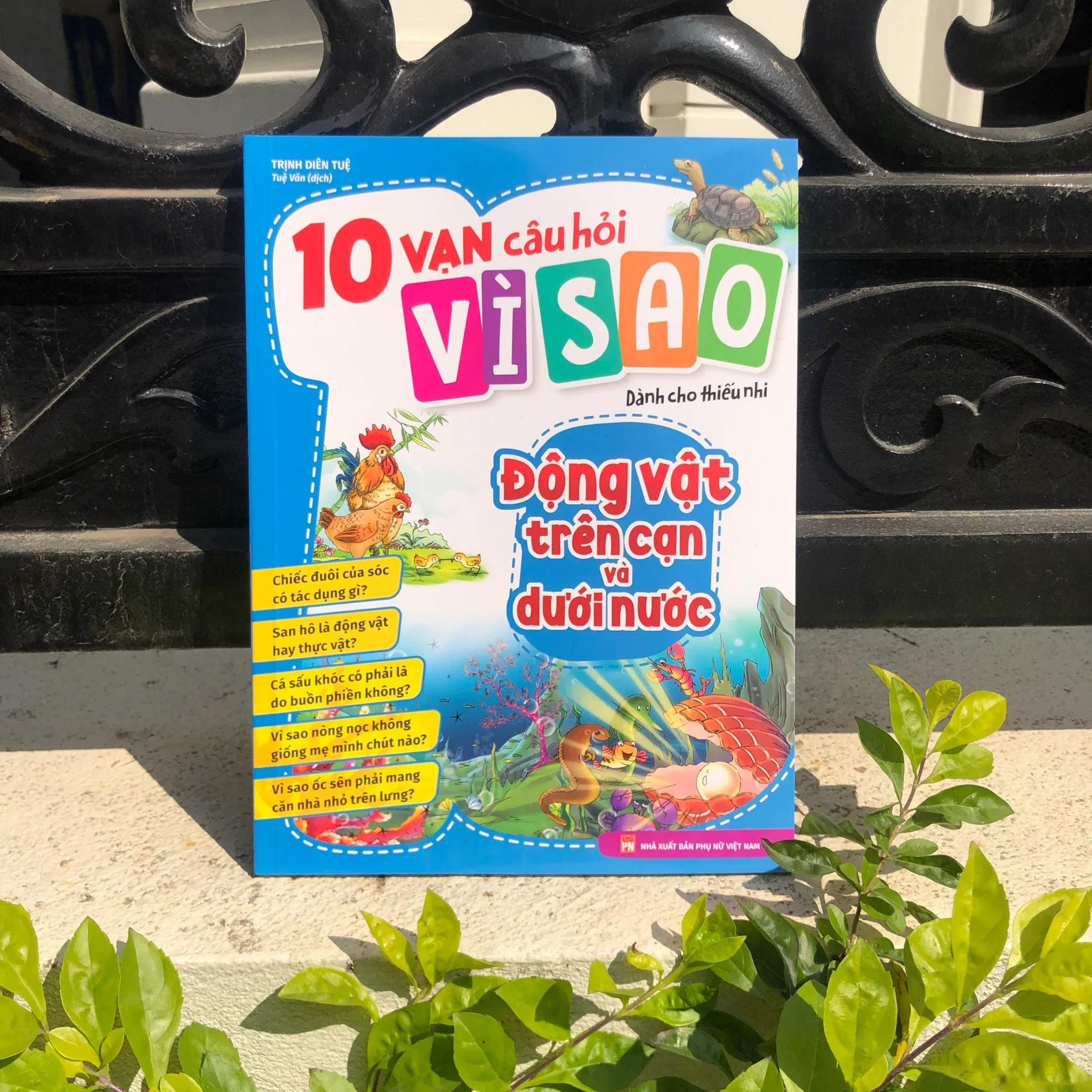 10 vạn câu hỏi vì sao - động vật trên cạn và dưới nước - Ảnh 7