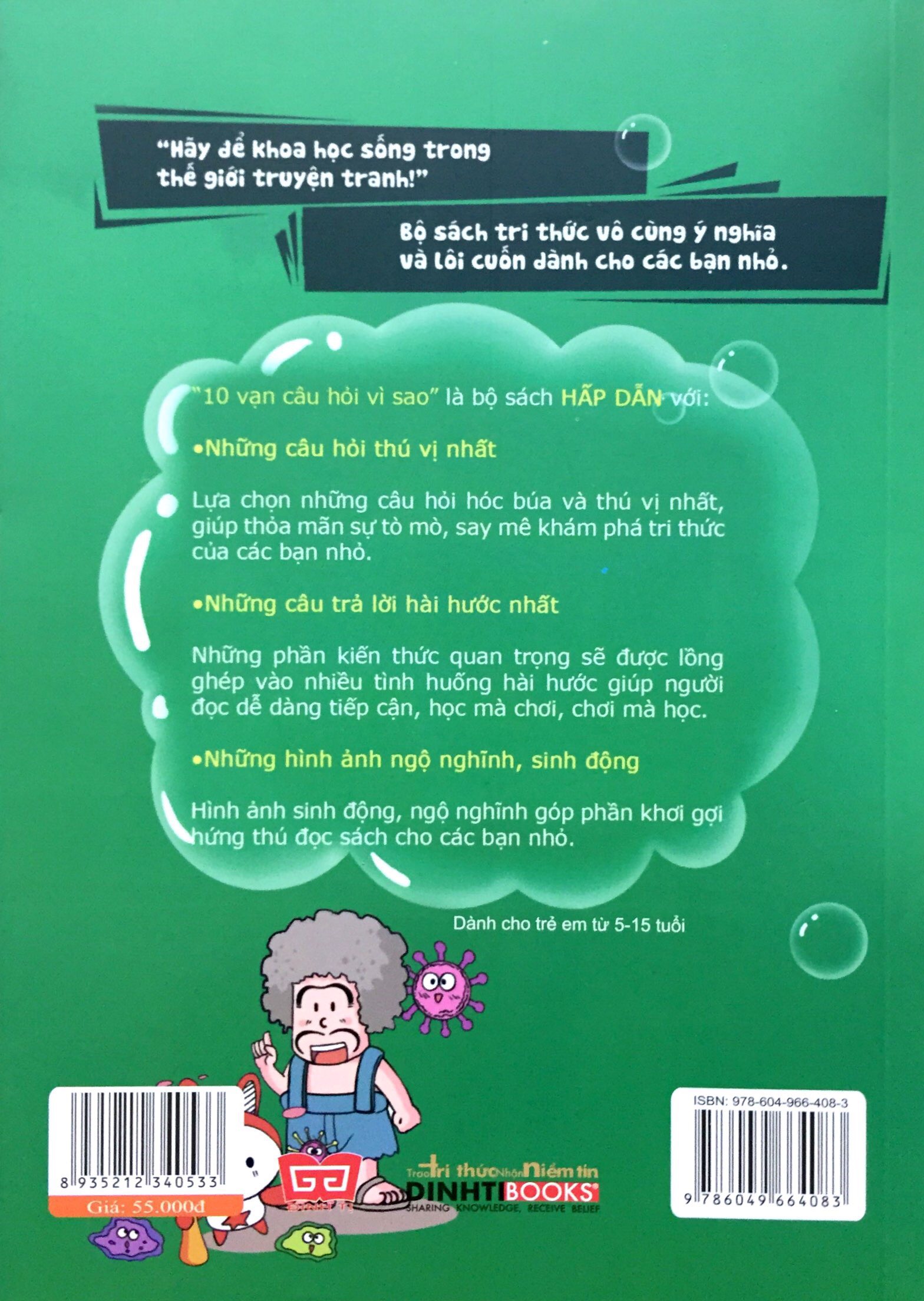 10 vạn câu hỏi vì sao - khám phá thế giới vi sinh vật (tái bản 2018) - Ảnh 11