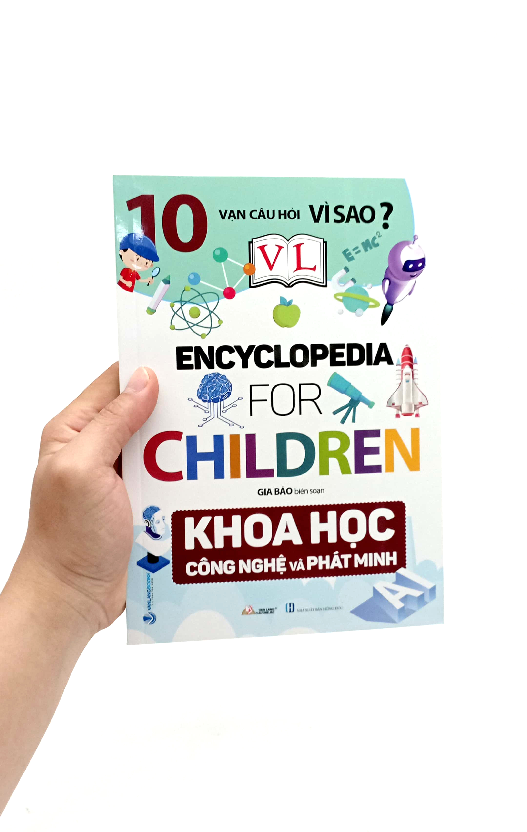 10 vạn câu hỏi vì sao? - khoa học công nghệ và phát minh - Ảnh 7