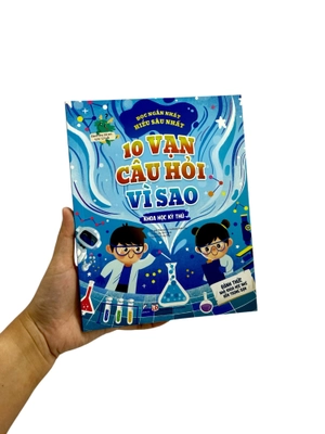 10 vạn câu hỏi vì sao - khoa học kỳ thú - Ảnh 9
