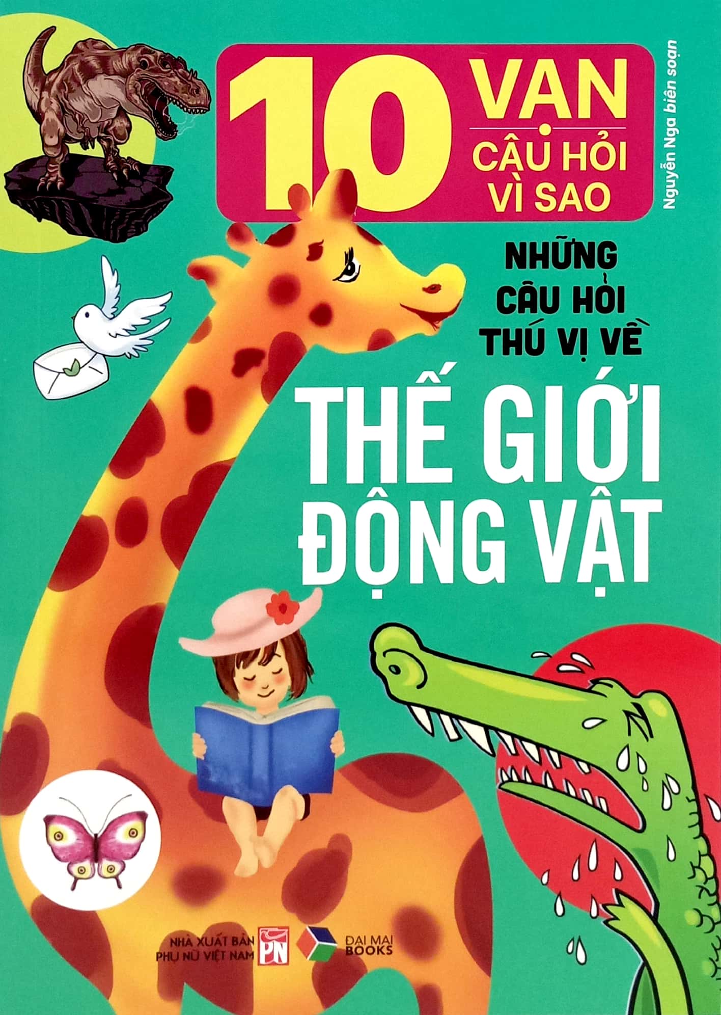 10 vạn câu hỏi vì sao-những câu hỏi thú vị về thế giới động vật - Ảnh 2