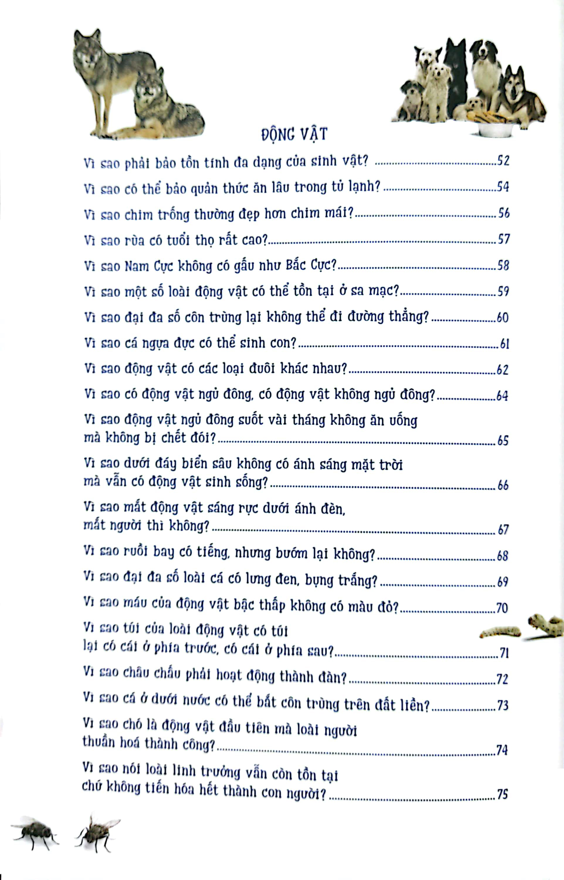 10 vạn câu hỏi vì sao? - những điều kỳ thú trong sinh học - Ảnh 5