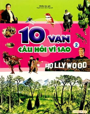 10 vạn câu hỏi vì sao - tập 2 - Ảnh 4