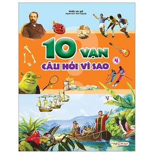 10 vạn câu hỏi vì sao - tập 4 - Ảnh 2