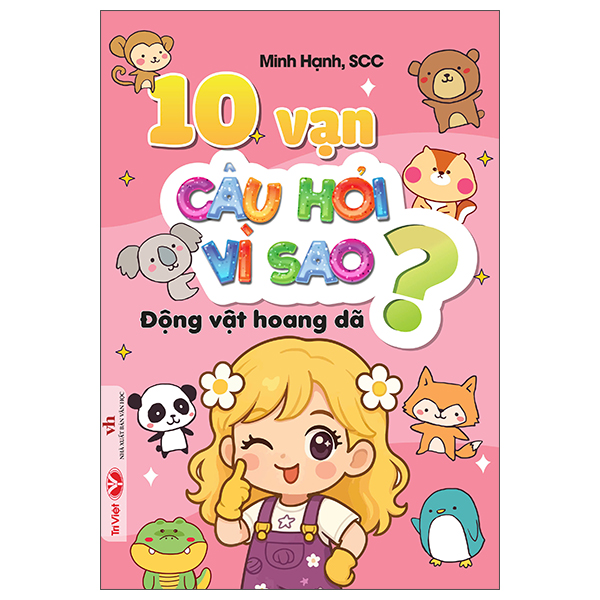 10 vạn câu hỏi vì sao - thế giới cỏ cây - Ảnh 4