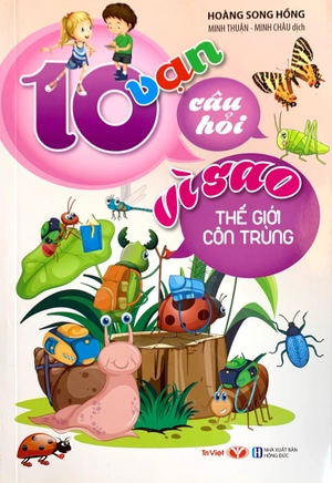 10 vạn câu hỏi vì sao - thế giới côn trùng (tái bản) - Ảnh 2