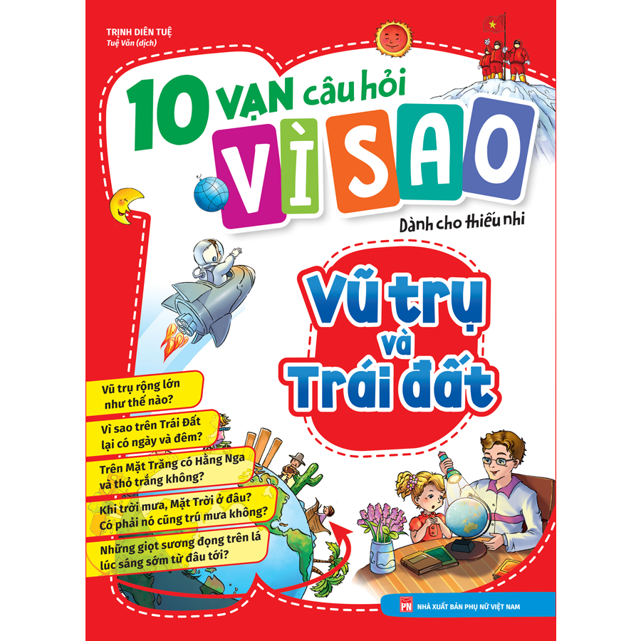 10 vạn câu hỏi vì sao - vũ trụ và trái đất - Ảnh 2