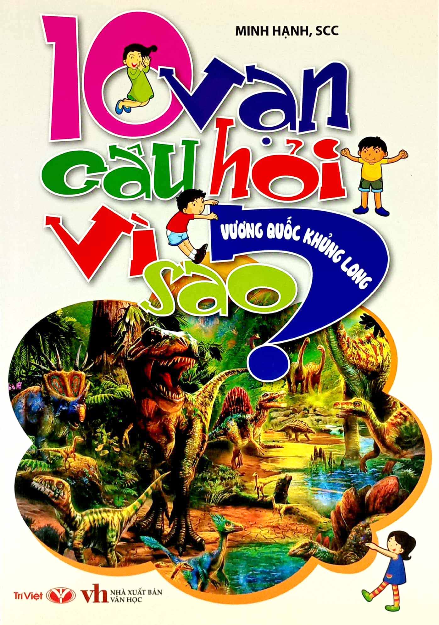 10 vạn câu hỏi vì sao - vương quốc khủng long - Ảnh 2