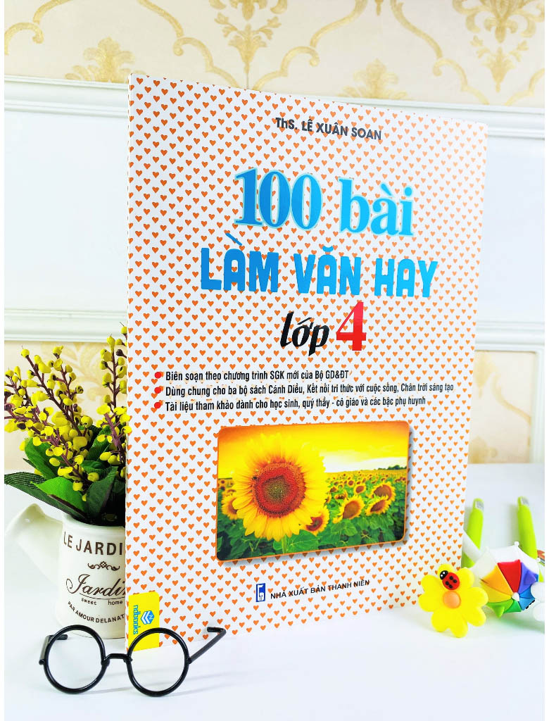 100 bài làm văn hay lớp 4 - Ảnh 2