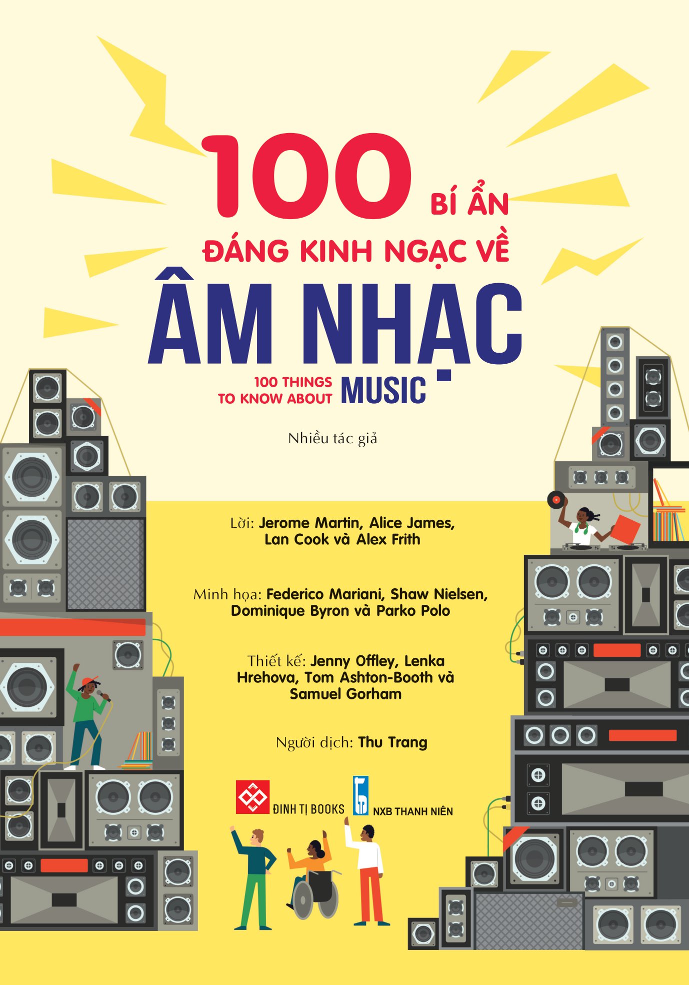 100 bí ẩn đáng kinh ngạc về âm nhạc - 100 things to know about music - Ảnh 2