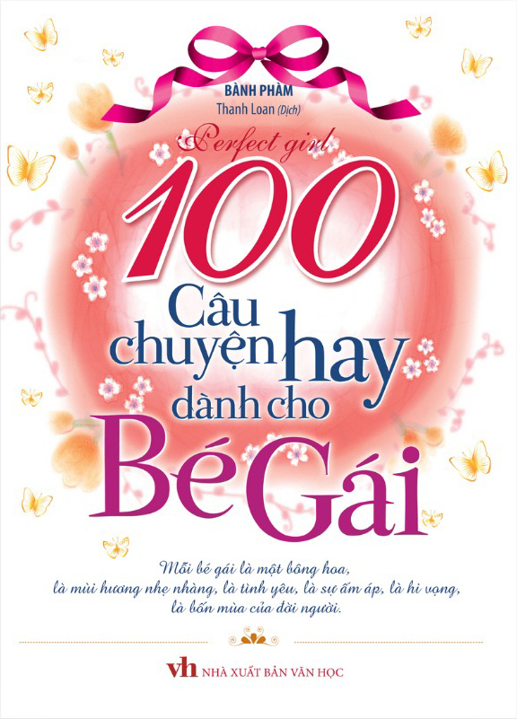 100 câu chuyện hay dành cho bé gái (tái bản) - Ảnh 2