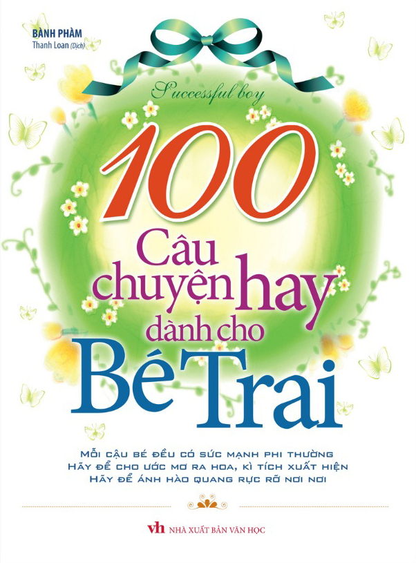 100 câu truyện hay dành cho bé trai (tái bản) - Ảnh 2
