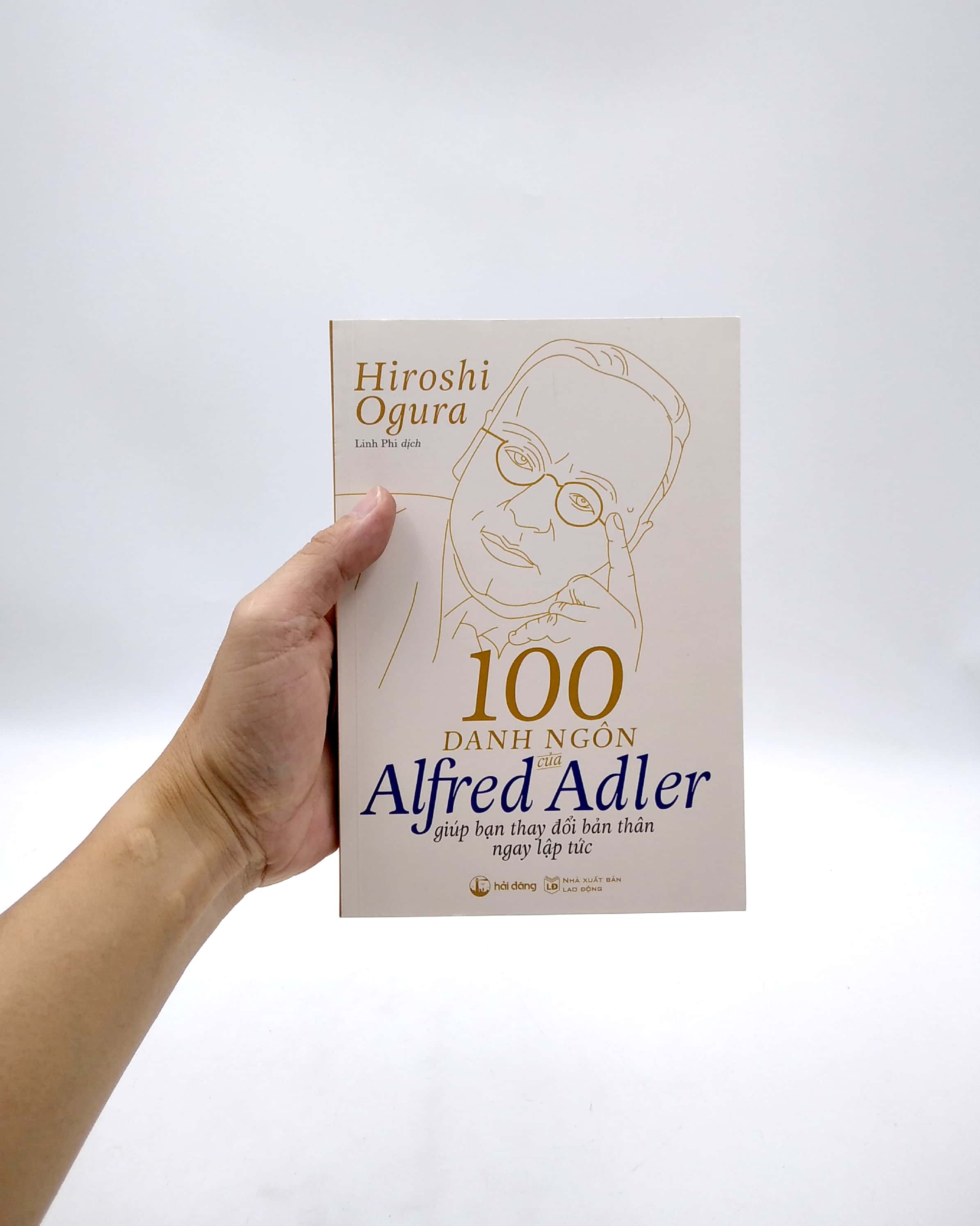 100 danh ngôn của alfred adler giúp bạn thay đổi bản thân ngay lập tức - Ảnh 2