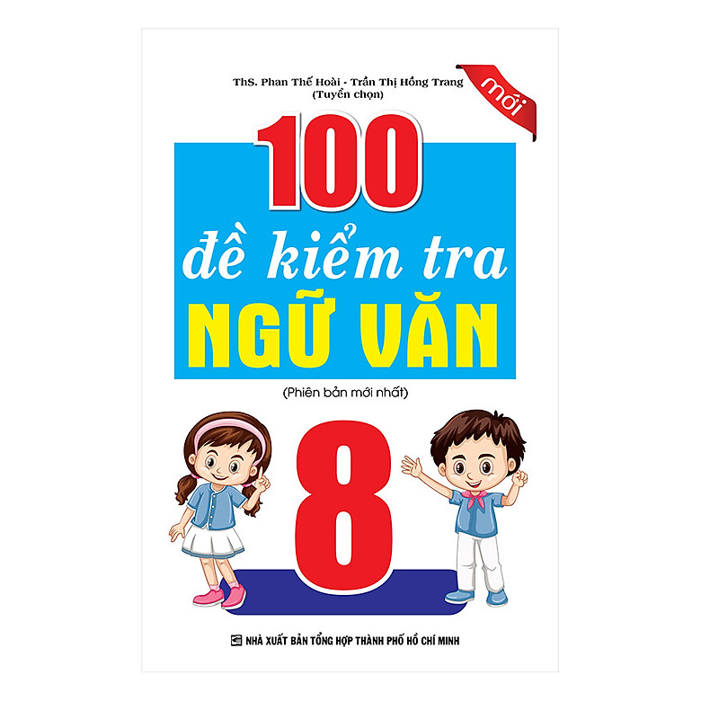 100 đề kiểm tra ngữ văn 8 - Ảnh 2