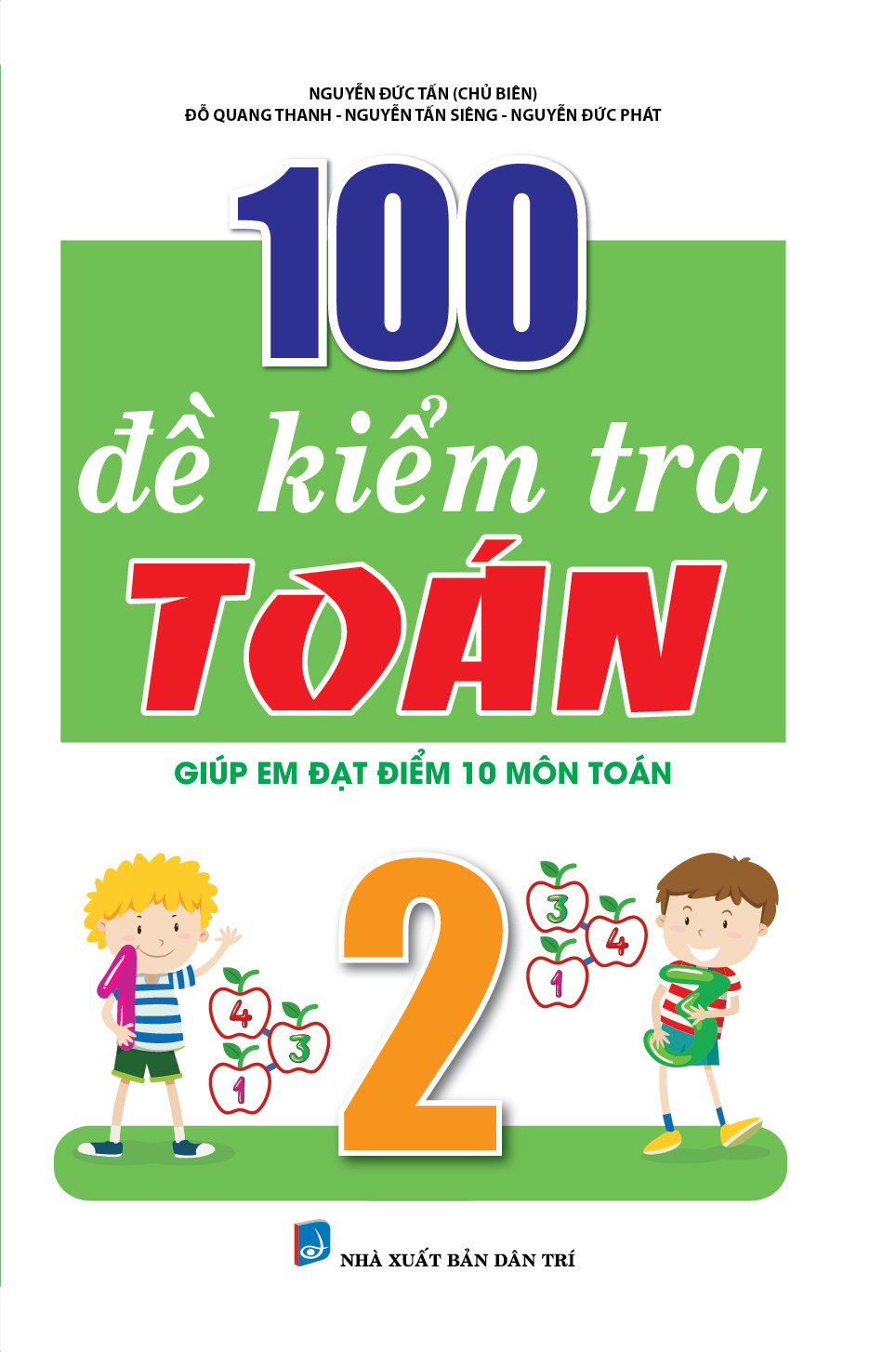 100 đề kiểm tra toán 2 - Ảnh 2
