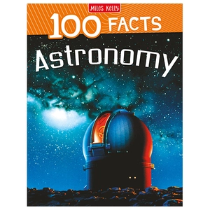 100 facts astronomy