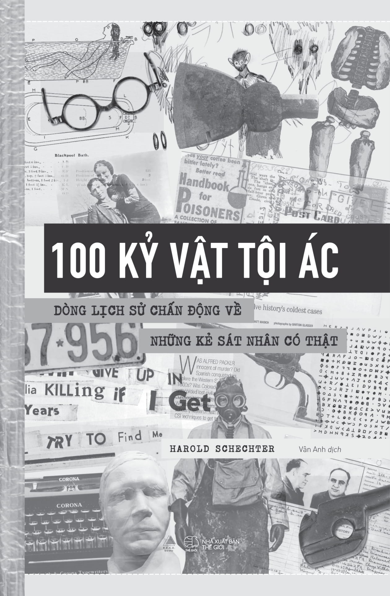 100 kỷ vật tội ác - dòng lịch sử chấn động về những kẻ sát nhân có thật - Ảnh 7