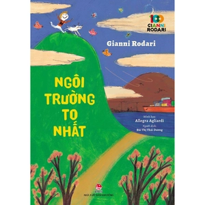 100 năm gianni rodari - ngôi trường to nhất - Ảnh 2