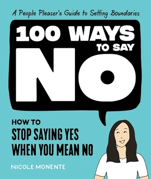 100 ways to say no - Ảnh 2