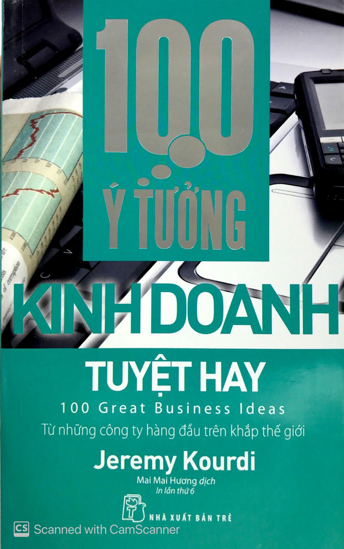 100 ý tưởng kinh doanh tuyệt hay (2017) - Ảnh 2