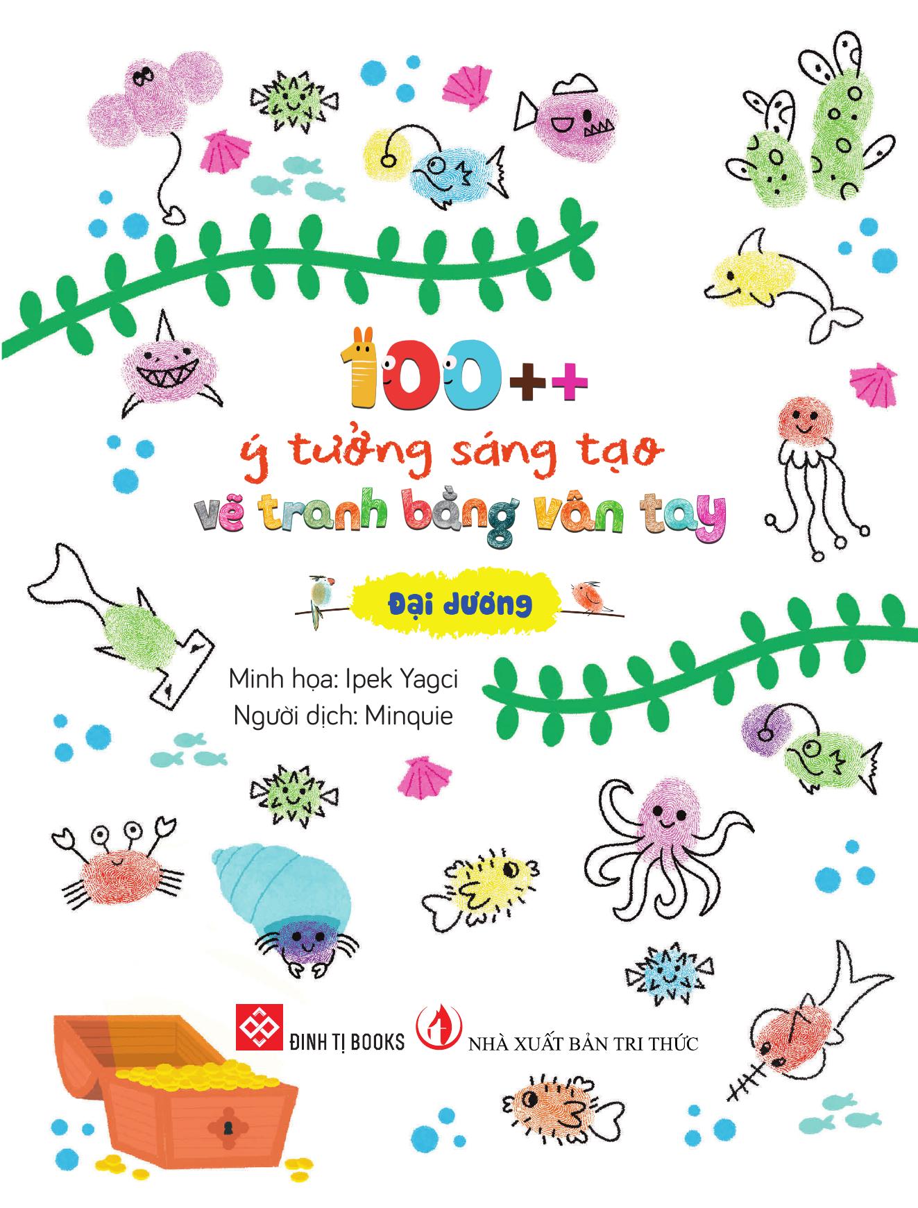 100++ Ý Tưởng Sáng Tạo Vẽ Tranh Bằng Vân Tay - Đại Dương - Bìa Cứng - Ảnh 3